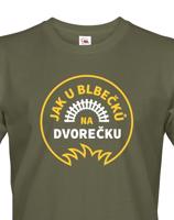 Pánské tričko Jak u blbečků na dvorečku