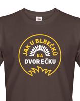 Pánské tričko Jak u blbečků na dvorečku