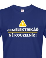 Pánské tričko Jsem elektrikář, né kouzelník! - ideální dárek k narozeninám