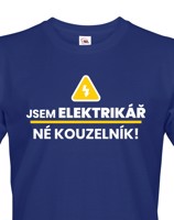 Pánské tričko Jsem elektrikář, né kouzelník! - ideální dárek k narozeninám