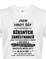 Pánské tričko Jsem hrdý šéf- dárek na narozeniny či Vánoce