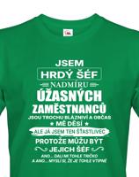 Pánské tričko Jsem hrdý šéf- dárek na narozeniny či Vánoce