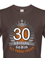 Pánské  tričko k 30. narozeninám - ideální dárek k 30. narozeninám