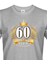 Pánské  tričko k 60. narozeninám - ideální dárek k 60. narozeninám