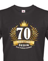 Pánské  tričko k 70. narozeninám - ideální dárek k 70. narozeninám