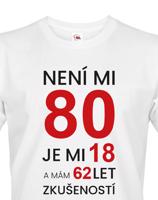Pánské tričko k 80. narozeninám - ideální dárek k 80. narozeninám