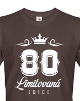 Pánské tričko k 80. narozeninám Limitovaná edice - dárek na 80. narozeniny