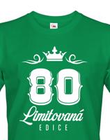 Pánské tričko k 80. narozeninám Limitovaná edice - dárek na 80. narozeniny