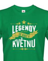 Pánské tričko k narozeninám Legendy se rodí