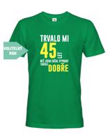 Pánské tričko k narozeninám trvalo XX let než jsem začal vypadat takhle skvěle