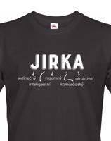 Pánské tričko k svátku s jménem Jirka