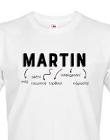 Pánské tričko k svátku s jménem Martin