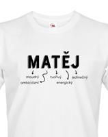 Pánské tričko k svátku s jménem Matěj