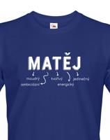 Pánské tričko k svátku s jménem Matěj