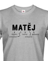 Pánské tričko k svátku s jménem Matěj