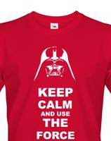 Pánské tričko Keep calm and use the force - triko s potiskem Star Wars
