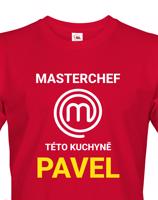Pánské tričko Masterchef této kuchyně - originalita až na první místě