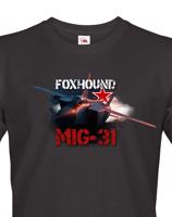 Pánské tričko MIG-31 Foxhound