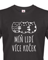 Pánské tričko Míň lidí více koček - ideální dárek pro milovníky koček