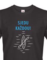 Pánské tričko na vodu Sjedu každou! - nejlevnější dopravné