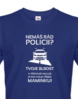 Pánské tričko Nemáš rád policii - ideální dárek pro policistu