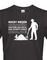Pánské tričko – Nikdy neser zahradníka