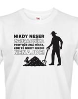 Pánské tričko – Nikdy neser zahradníka