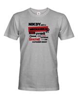 Pánské tričko- Nikdy neštvi mechanika