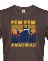 Pánské tričko - Pew Pew madafakas!  - ideální dárek