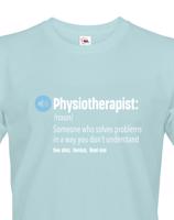 Pánské tričko Physioterapist- kvalitní tisk a rychlé dodání