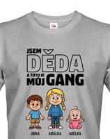 Pánské tričko pro dědu - můj gang