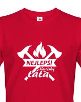 Pánské tričko pro hasiče Nejlepší hasičský táta