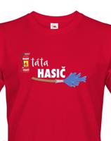 Pánské tričko pro hasiče Táta hasič - originální dárek