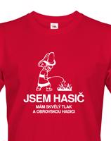 Pánské tričko pro hasiče Triko Jsem hasič - mám skvělý tlak a velkou hadici