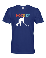 Pánské tričko pro hokejisty Hockey- skvělý dárek pro hokejisty