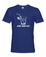 Pánské tričko pro hokejisty Just add ice - skvělý dárek pro hokejisty