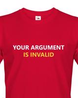Pánské tričko pro IT Your Argument is Invalid