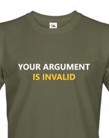 Pánské tričko pro IT Your Argument is Invalid
