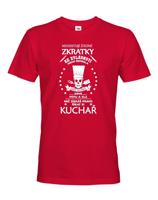 Pánské tričko pro kuchaře s vtipným potiskem - originalita až na první místě