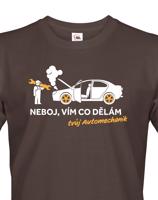 Pánské tričko pro mechaniky - Neboj, vím co dělám. Tvůj Automechanik