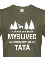Pánské tričko pro myslivce - Jsem hrdý na to, že jsem myslivec