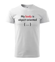 Pánské tričko pro programátory My body is object oriented