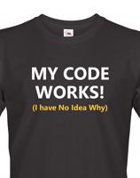 Pánské tričko pro programátory My Code Works