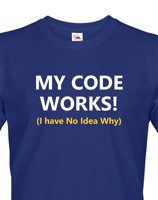 Pánské tričko pro programátory My Code Works