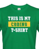 Pánské tričko pro programátory This is my Coding Tshirt