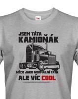 Pánské tričko pro řidiče kamionu / kamioňáky - Táta kamioňák