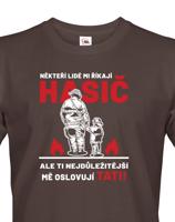Pánské tričko pro tátu hasiče - ideální dárek pro novopečeného tatínka