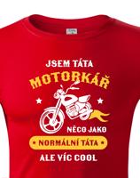 Pánské tričko pro tátu motorkáře - ideální dárek