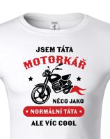 Pánské tričko pro tátu motorkáře - ideální dárek