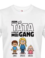 Pánské tričko pro Tátu - můj gang